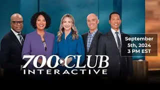 September 5th, 2024 | 700 Club Interactive