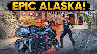 Epic Adventure in Alaska | Riding the Wild Roads to McCarthy and Kennicott! - EP. 263