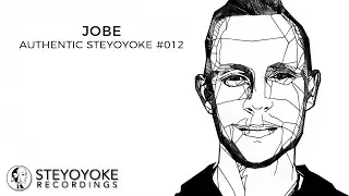 JOBE - Lissome (Original Mix) | Steyoyoke