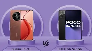 realme P1 5G Vs POCO X6 Neo 5G - Full Comparison [Full Specifications]