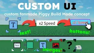 Piggy BUILD MODE Concept Showcase #13 [CUSTOM UI]