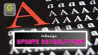 Unlock the Power of InDesign: Learn How to Change Your Default Font!