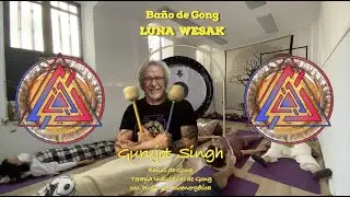 Baño de Gong, la Luna Wesak