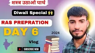 Day 6 - RAS Journey || Diwali Special Vlog || #rasaspirant