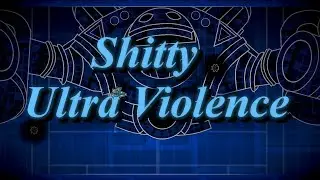 Ultra Violence, But It's 1.0...