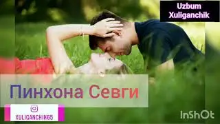 Пинхона Севги 💞💕💖💓🎧🎧.    