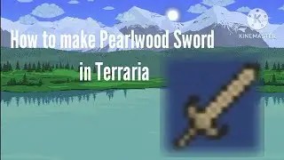 How to craft Pearlwood Sword in Terraria