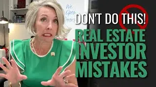 Top 3 Mistakes First-Time Real Estate Investors Make