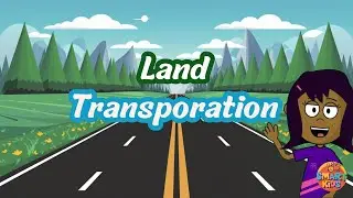 Land Transportation: Cars, Buses, Trains, Bicycles & Bikes Explained | Educational Kids Video #kids