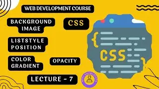 Opacity,Background-image,List Position,Color-Gradient|Get Knowledge