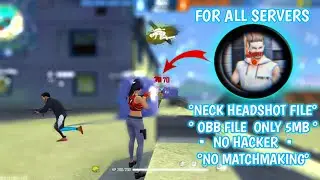 free fire neck headshot obb file || free fire headshot obb file || free fire headshot config file