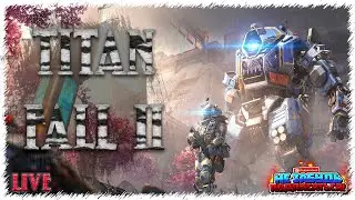 Titanfall 2 / Прохождение второе 🤖