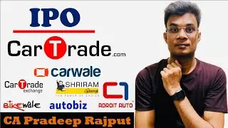 CarTrade Tech IPO | CarTradeIPO | CA Pradeep Rajput