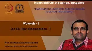 Lec 58 - Haar decomposition - 1