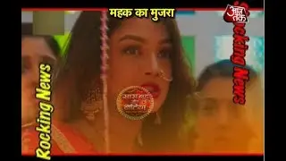 Zindagi Ki Mehek: WHAT! Mehek Becomes 