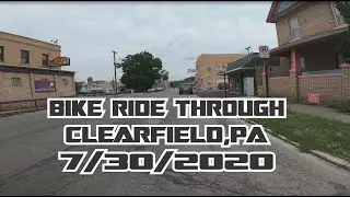 Bike ride through Clearfield, Pa