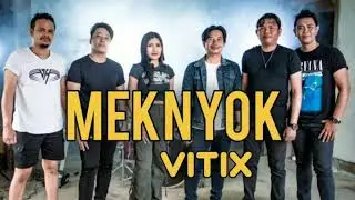VITIX BAND - MEKNYOK