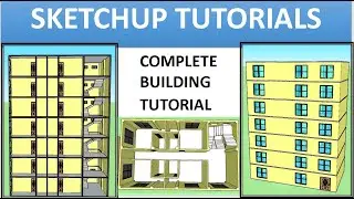 SKETCHUP TUTORIAL || COMPLETE BUILDING TUTORIAL IN SKETCHUP