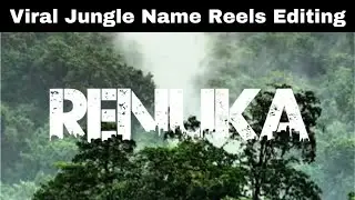 Viral Jungle Name Reels Editing Tutorial 2023 | Urban Jungle Font Download | Name Art Photo Capcut