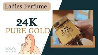 #perfume for ladies 24K Pure Gold
