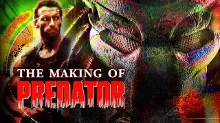 Predator - If It Bleeds, We Can Kill It: The Making of PREDATOR
