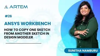 How to copy one sketch from another sketch in Design Modeler - Ansys Workbench #26