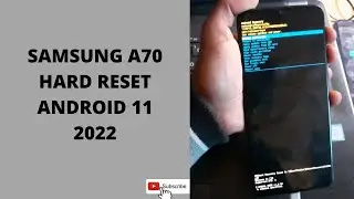 SAMSUNG A70 HARD RESET/ FACTORY  ANDROID 11 RESET 2022