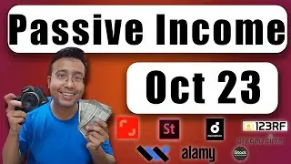 Stock Photography Earnings October 2023 | Passive photography income
