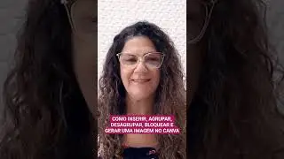Descubra Como Inserir, Agrupar, Desagrupar e Gerar uma IMAGEM no CANVA 