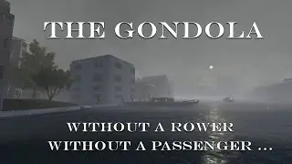 The gondola, without a rower, without a passenger...