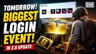 BGMI Biggest Login Event in 2.8 Update TOMORROW | खुद ही देखलो यार