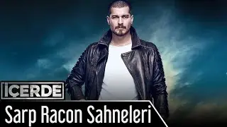 İçerde | Sarp Racon Sahneleri