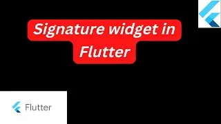 Signature widget in Flutter
