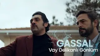 Bayhan - Vay Delikanlı Gönlüm (Gassal 2. Sezon Soundtrack)