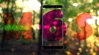 Обзор космического Meizu M6S