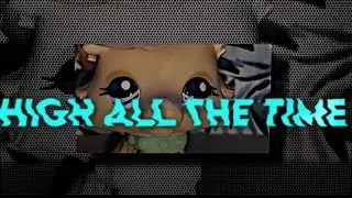 Lps: You get me so high mv