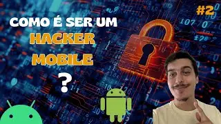 #2 - Como ser um Hacker Mobile? C/ Oryon Farias | 0-Day Podcast