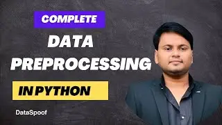 Complete Data Preprocessing in Python