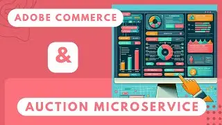 Create Auction Microservice for your Commerce system