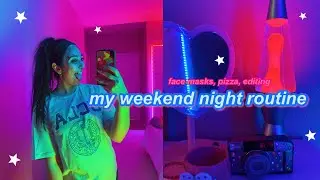 my weekend night routine 2021 (vlog style)