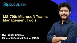 Microsoft Teams Management Tools Explained | Admin Center, PowerShell, Graph API & Client