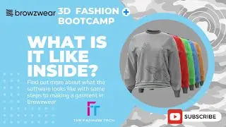 Browzwear - A look inside - Storytime and Garment creation