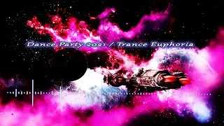 electro fusion / Trance Euphoria mix 2021