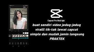 edit video jedag jedug via cap cut