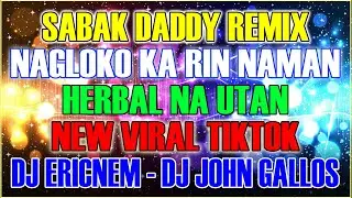 NONSTOP CHACHA MEDLEY REMIX 2023 | TIKTOK VIRAL REMIX | SABAK DADDY REMIX, NAGLOKO KA RIN NAMAN