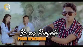 Bagus Parijata - POCOL BERKORBAN (Official Music Video)