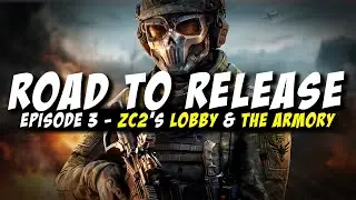 ROAD TO RELEASE | Episode 3 - Zero Caliber 2's lobby, game modes and the armory