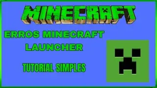 MINECRAFT LAUNCHER NÃO FUNCIONA - CORRIGINDO ERROS LAUNCHER MINECRAFT ATUALIZADO