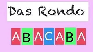 Rondo einfach erklärt, Formenlehre, wie bestimme ich eine musikalische Form, Beethoven, Für Elise