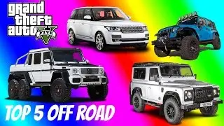Top 5 OFF ROAD Vehicle In Grand Theft Auto 5